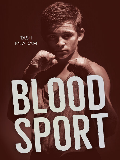 Title details for Blood Sport by Tash McAdam - Available